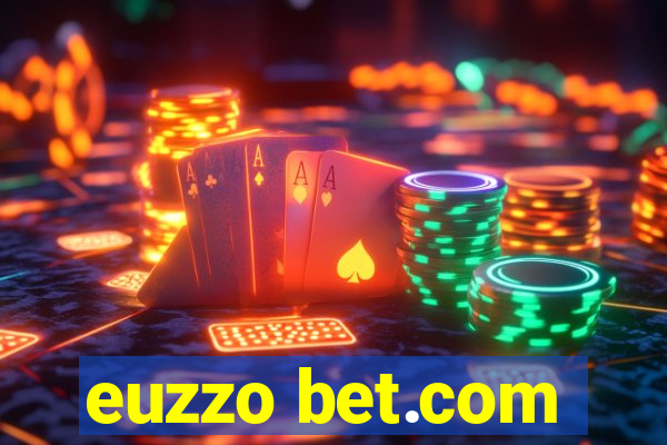 euzzo bet.com
